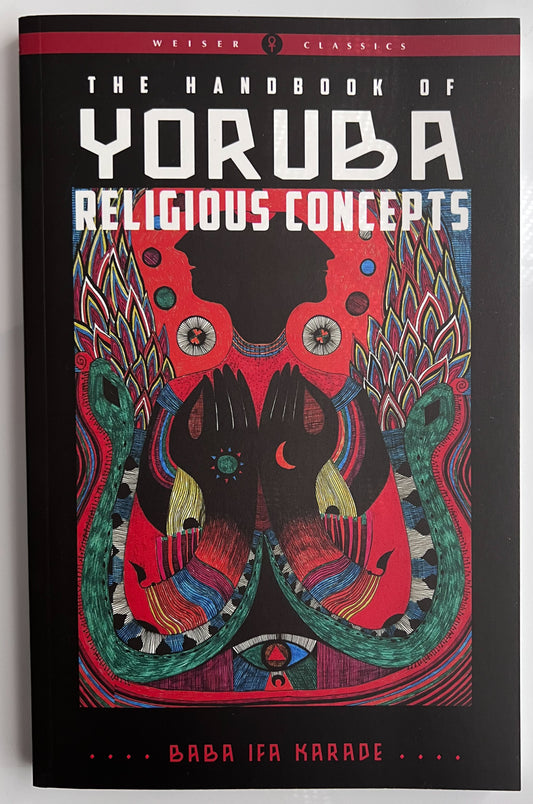 The Handbook of Yoruba Religious Concepts
